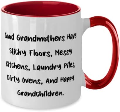 Най-добрата баба, Имат Добри баби Лепкава подове, Мръсна Кухня, Пране, Двуцветен Чаша на 11 унции на Ден на Майката За Баба