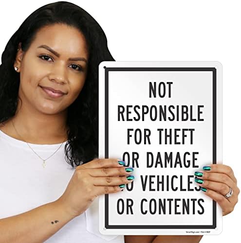 Метални табели SmartSign Не носи отговорност за кражба или повреда на превозното средство или на съдържанието, 14 x 10 инча, 40-мм